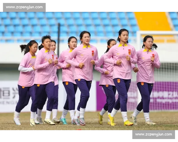 中国女足迎战俄罗斯女足焦点之战检验球队新阵容实力与斗志表现 中国女足迎战俄罗斯女足焦点之战检验球队新阵容实力与斗志表现